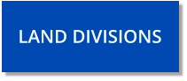Land Divisions
